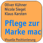 Buch: Pflege zur Marke machen